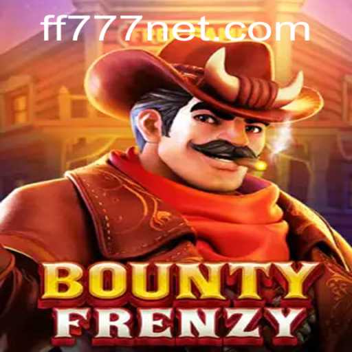 BountyFrenzy: Unleashing the Thrill of the Hunt with FF777