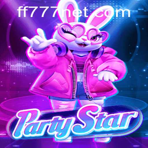 PartyStar: Dive into the Ultimate Virtual Celebration with FF777